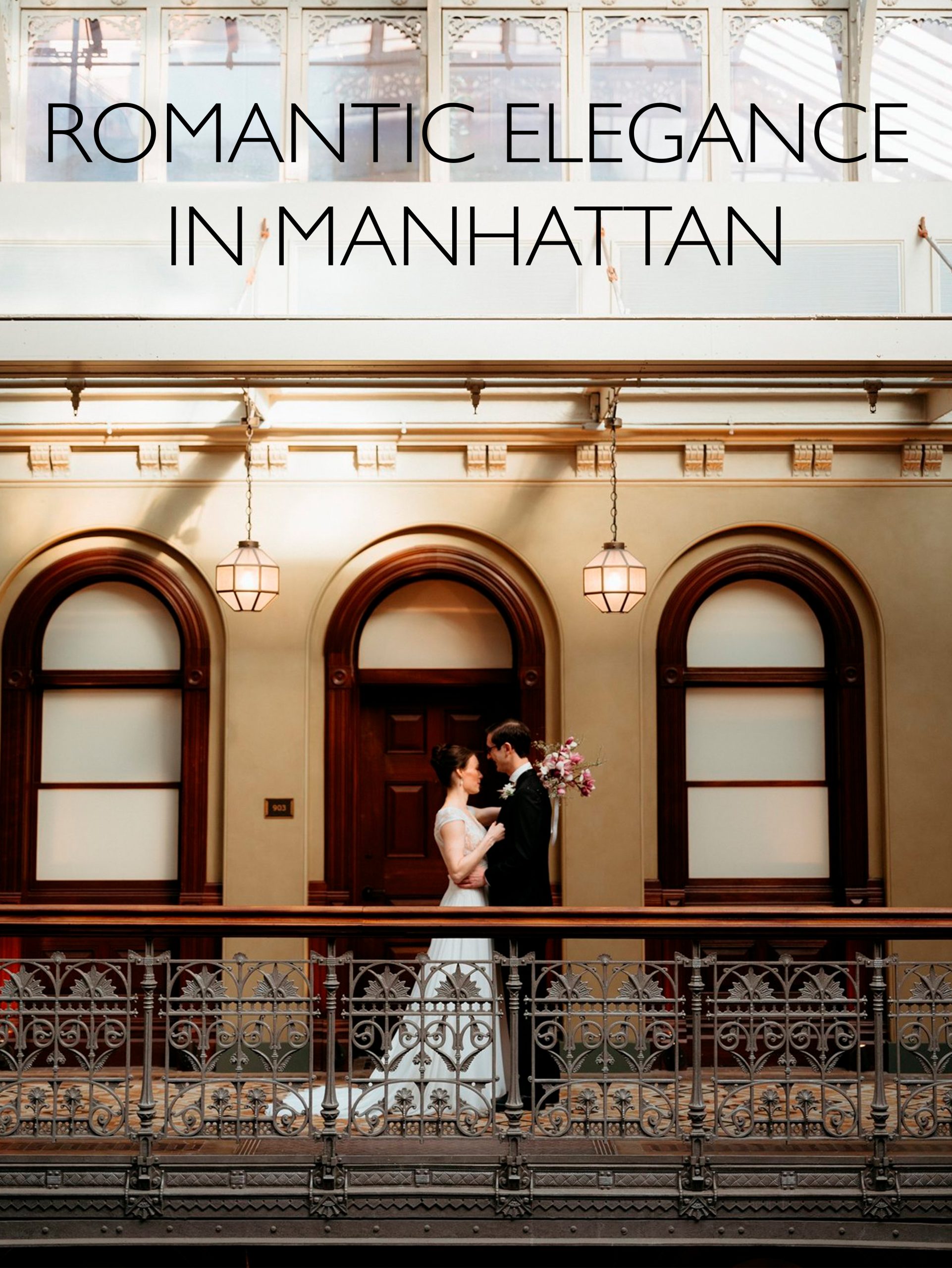 Romantic elegance in Manhattan